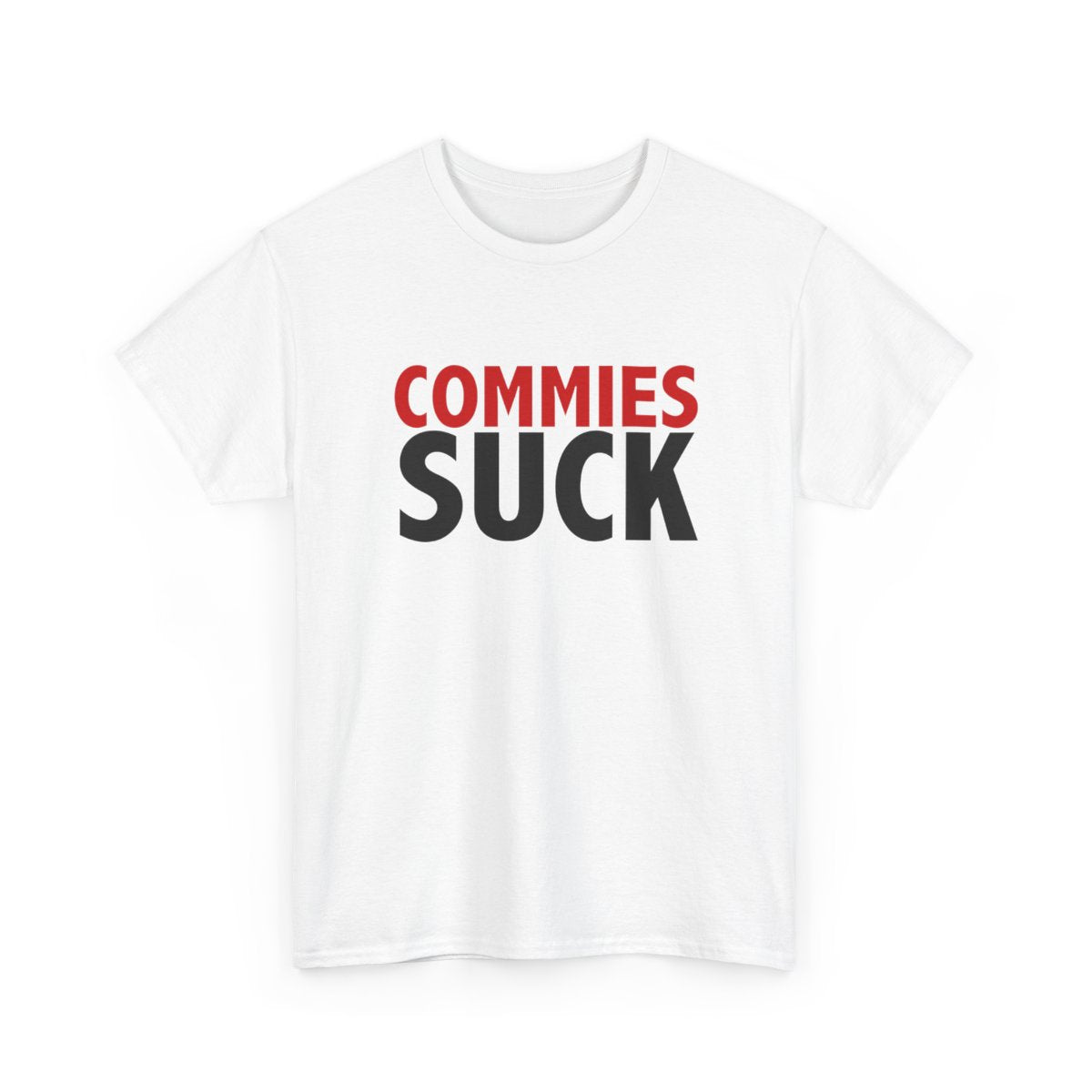 New COMMIES SUCK Logo Unisex funny T Shirt USA size S - 5XL