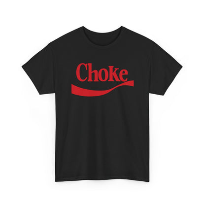 New Choke Logo Unisex funny T Shirt USA size S - 5XL