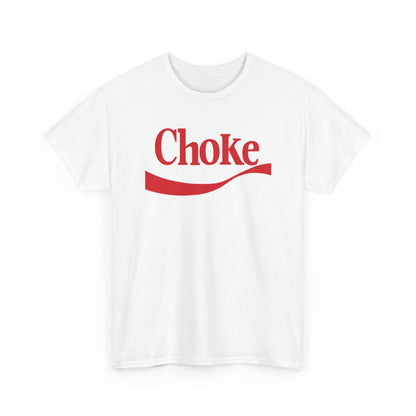 New Choke Logo Unisex funny T Shirt USA size S - 5XL